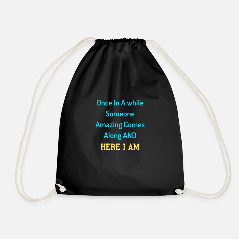 Funny Humorous Sarcastic quotes Funny Quotes - Drawstring Bag - black