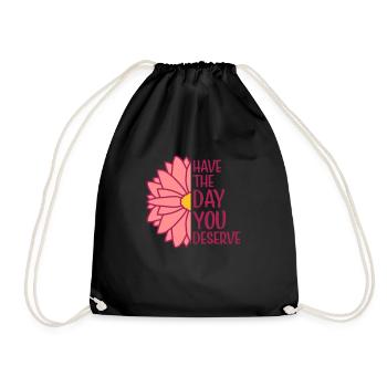 the day you deserve - Drawstring Bag - black - Front