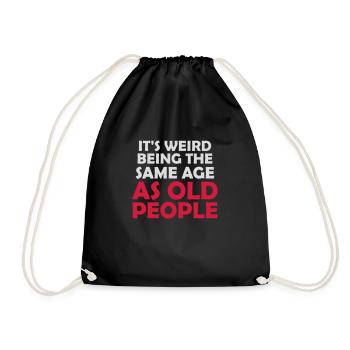 being old people age - Drawstring Bag - black - Front