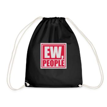 ew people lustiges Zitat - Turnbeutel - Schwarz - Vorne
