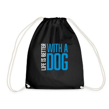better with a dog - Turnbeutel - Schwarz - Vorne
