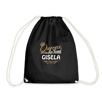 Queens Are Named Gisela Lustiges Geschenk - Turnbeutel - Schwarz - Vorne