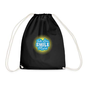 talk less smile more - Drawstring Bag - black - Front