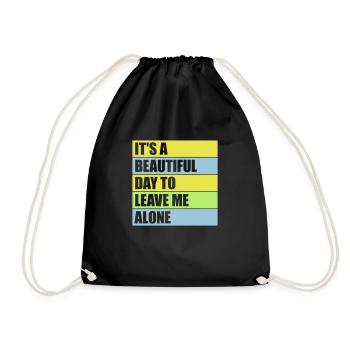 leave me alone day - Drawstring Bag - black - Front
