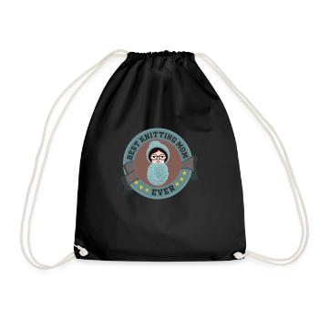 Nähen Stricken Häkeln Mama Best Knitting Mom Ever - Turnbeutel - Schwarz - Vorne