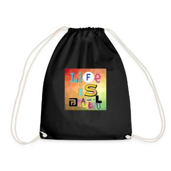 Life is beautiful - Drawstring Bag - black - Front