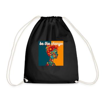 be the change - Turnbeutel - Schwarz - Vorne