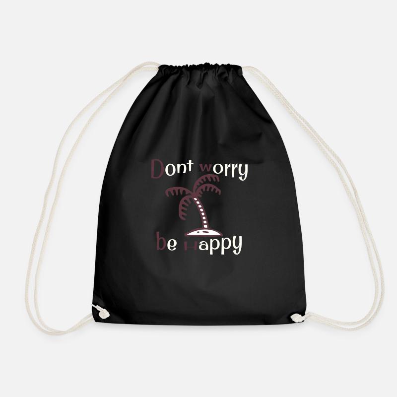 Dont worry be happy - Turnbeutel - Schwarz