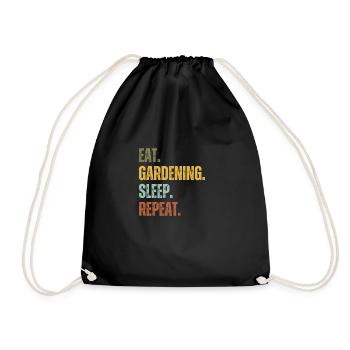 EAT GARDENING SLEEP REPEAT - Drawstring Bag - black - Front