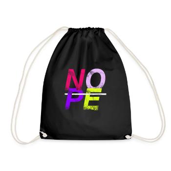 NOPE - sei kein Ja - Sager! - Turnbeutel - Schwarz - Vorne