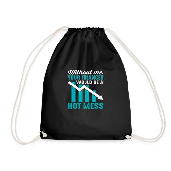 Sans moi, vos finances seraient un gâchis chaud - Sac de sport léger - noir - Devant
