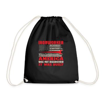 Ironworker America was not Discovered it was Built - Drawstring Bag - black - Front