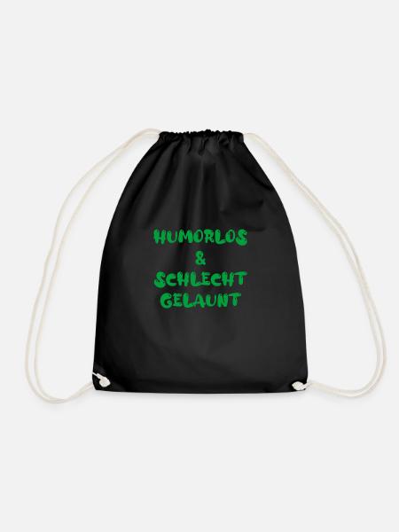 humorlos & schlecht gelaunt - Turnbeutel - Schwarz