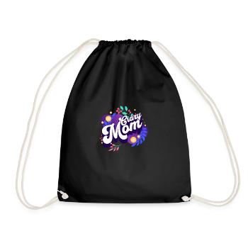 crazy mom mutter geschenk spruch idee - Turnbeutel - Schwarz - Vorne