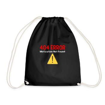 Motiv mit: 404 Error Motivation Not Found - Turnbeutel - Schwarz - Vorne