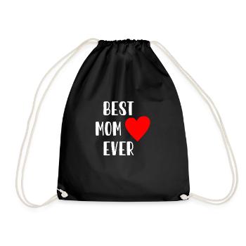 Best Mom Ever - Muttertag - Mutter - Mommy - Turnbeutel - Schwarz - Vorne