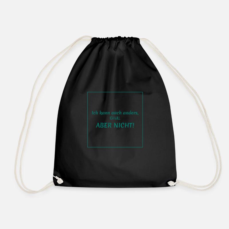 Funny funny sayings - I can do it differently - Drawstring Bag - black