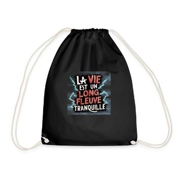la vie est un long fleuve tranquille - Sac de sport léger - noir - Devant