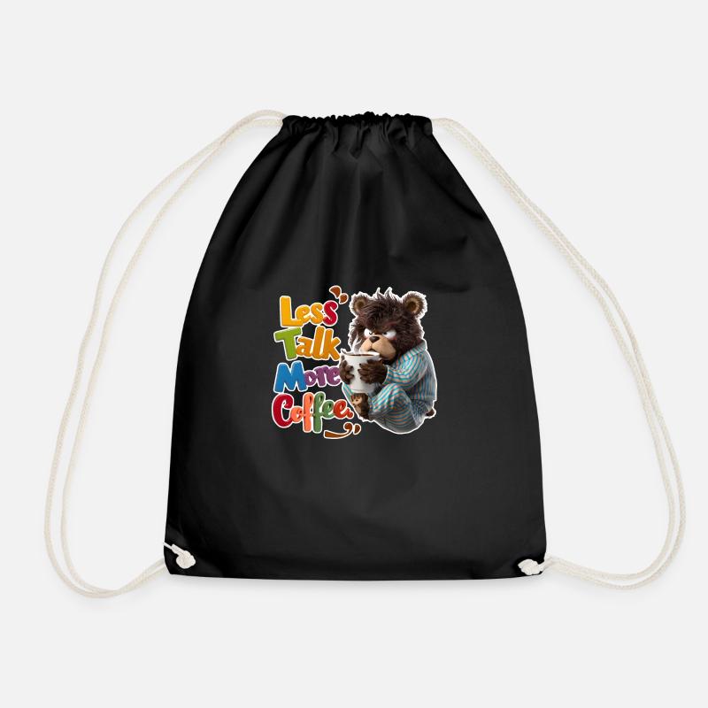 Bear and Coffee - Less Chatter, More Coffee - Drawstring Bag - black