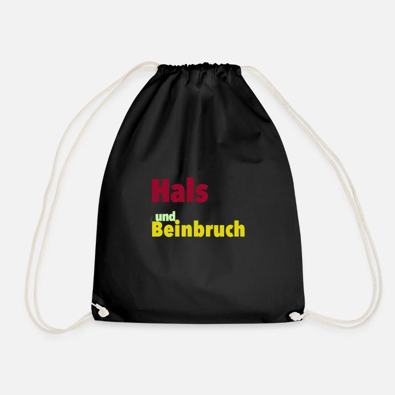 Hals und Beinbruch - Turnbeutel - Schwarz