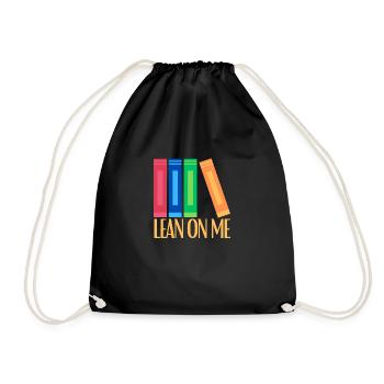 "Lean On Me" - eine bunte Einladung zur Unterstützung. - Turnbeutel - Schwarz - Vorne