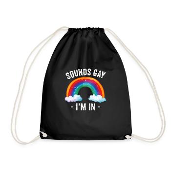 Humorous Rainbow Arch "Sounds Gay I'm In" - Drawstring Bag - black - Front