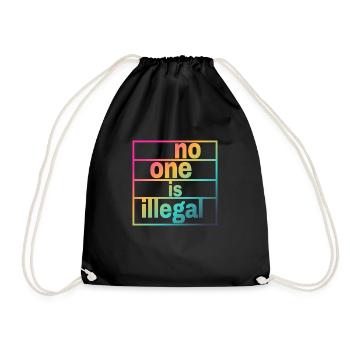 no human is illegal - The Original - Drawstring Bag - black - Front
