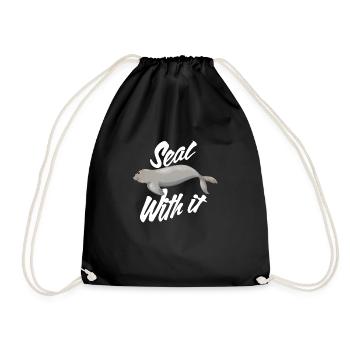 Seal With It Seal Sea Lion Animal - Drawstring Bag - black - Front
