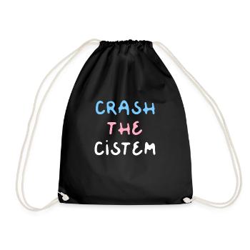 Crash the Cistem - Turnbeutel - Schwarz - Vorne