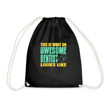 This Is What An Awesome Dentist Looks Like Present - Drawstring Bag - black - Front