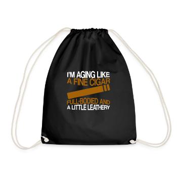 I'm Aging Like A Fine Cigar 4 - Drawstring Bag - black - Front