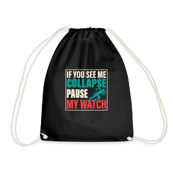 Si vous me voyez m’effondrer Pause ma montre triathlète - Sac de sport léger - noir - Devant