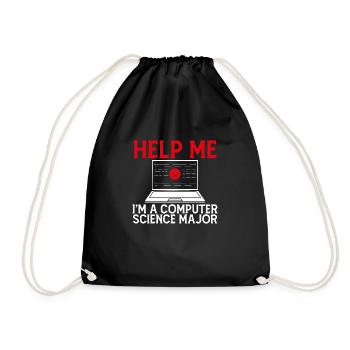 Help Me I'm a Computer Science Major Funny - Drawstring Bag - black - Front
