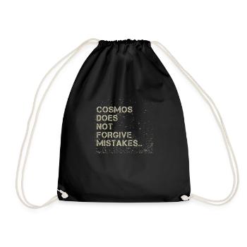 Cosmos Does Not Forgive Mistakes - Drawstring Bag - black - Front