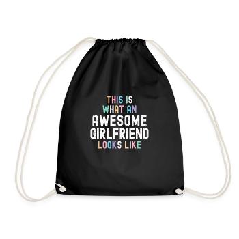 This Is What An Awesome Girlfriend Looks Like - - Drawstring Bag - black - Front