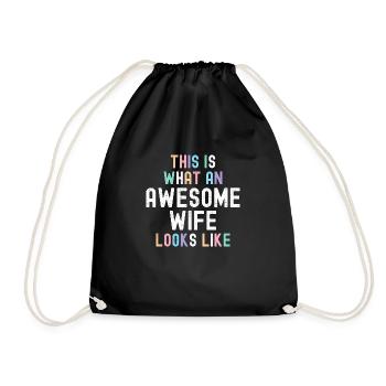 This Is What An Awesome Wife Looks Like - Best - Drawstring Bag - black - Front