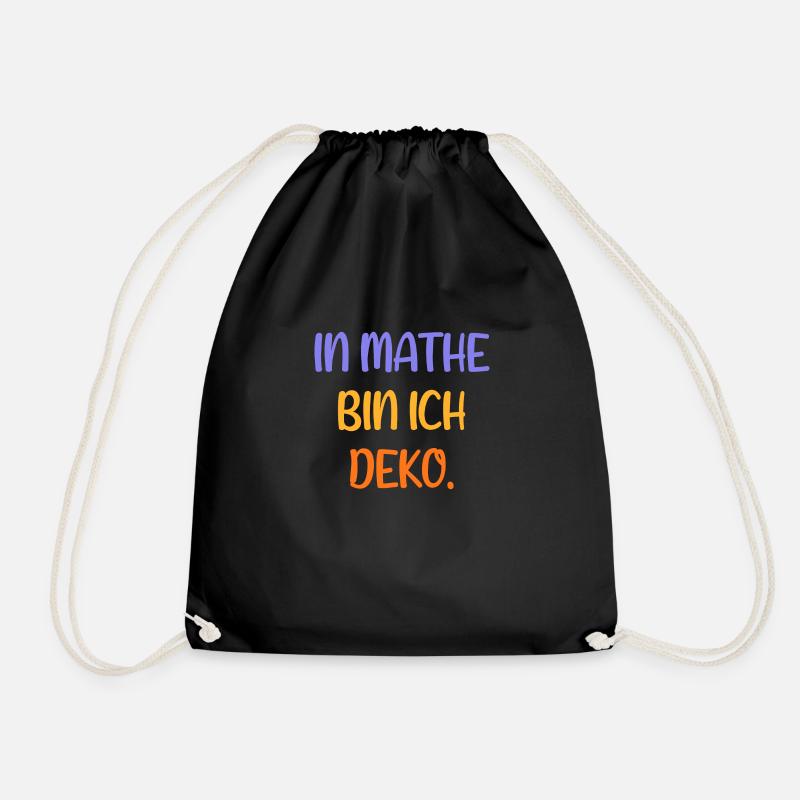 In Mathe bin ich Deko - Mathematik - Turnbeutel - Schwarz