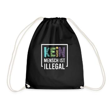 Kein Mensch ist illegal - Turnbeutel - Schwarz - Vorne