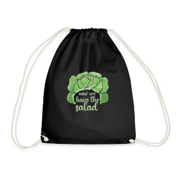 Now we have the salad lustiger Denglisch Spruch - Turnbeutel - Schwarz - Vorne