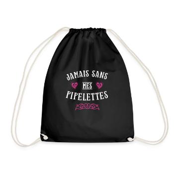 Jamais sans mes pipelettes cadeau provoque copine - Sac de sport léger - noir - Devant