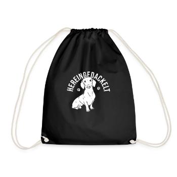 Dackel Dackelhund Hereingedackelt Dachshund Spruch - Turnbeutel - Schwarz - Vorne