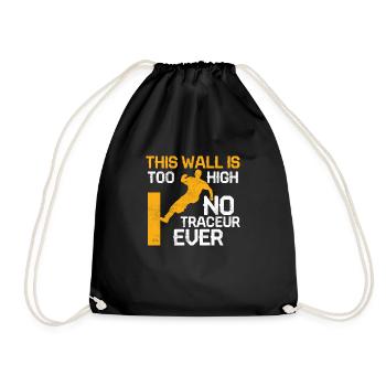 Ce mur est trop haut -No Traceur Ever Parkour Fr - Sac de sport léger - noir - Devant