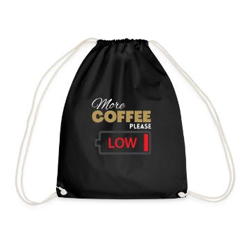 More Coffee Please - Drawstring Bag - black - Front