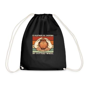 Pottery Rather Be Driving My Wheel Ceramics - Drawstring Bag - black - Front