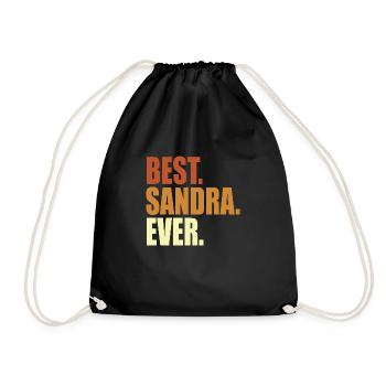 Sandra Best Sandra Ever Quote - Drawstring Bag - black - Front