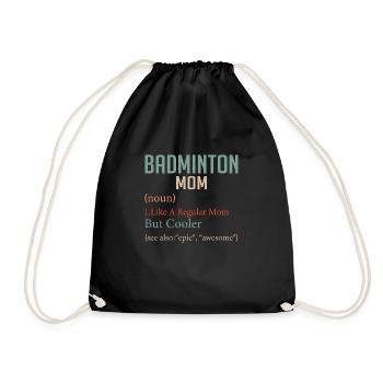 Une maman de badminton comme une maman ordinaire mais une femme plus cool - Sac de sport léger - noir - Devant