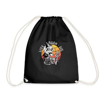 Live Laugh Die Funny Halloween Skeleton Sarcastic - Drawstring Bag - black - Front