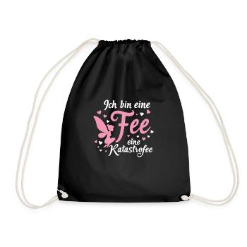 Ich bin eine Fee eine Katastrofee I Feenstaub I Fe - Turnbeutel - Schwarz - Vorne