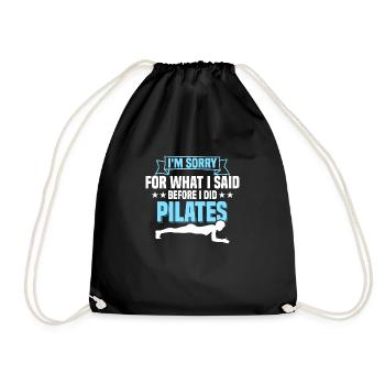 I'm Sorry For What I Said Before I Did Pilates Fit - Drawstring Bag - black - Front