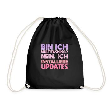 Bin Ich Multitasking? Nein, Ich Installiere... - Turnbeutel - Schwarz - Vorne